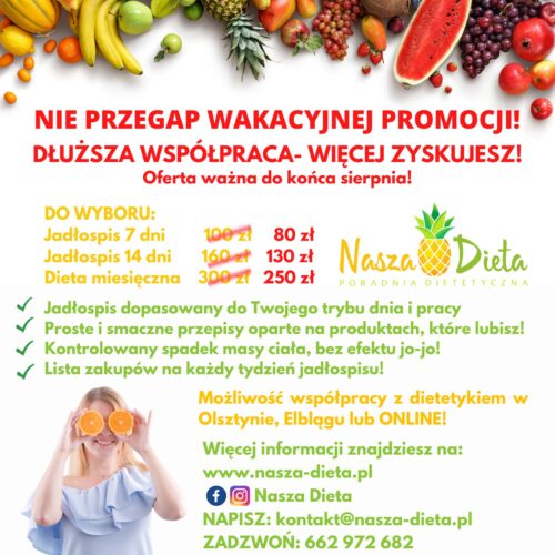 Wakacyjna promocja w Poradni Nasza Dieta! Nasza Dieta Twój sukces!